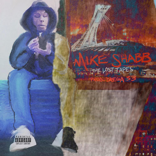 Mike Shabb & Drega33 "The Lost Tapes"
