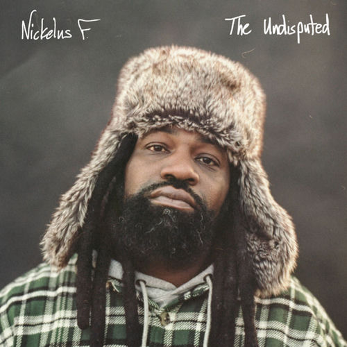 Nickelus F "The Undisputed"