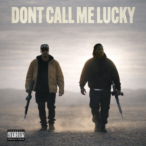 DJ Muggs & T.F "Don't Call Me Lucky"