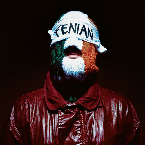 KNEECAP "FENIAN"