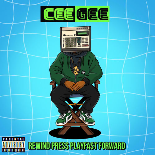 Cee Gee Incorporated "Rewind, Press Play, Fast Forward (Side B)"
