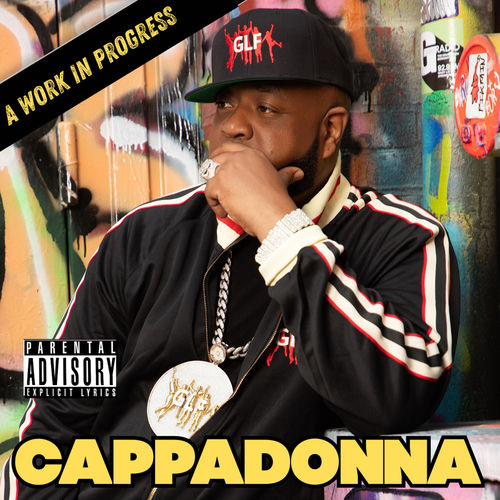 Cappadonna "A Work in Progress"
