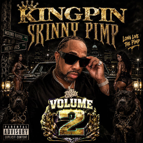 Kingpin Skinny Pimp "Skinny Pimp Vol. 2"