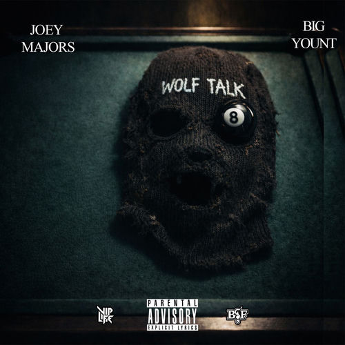 Joey Majors & Big Yount "Wolf Talk"