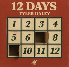 Tyler Daley "12 Days"