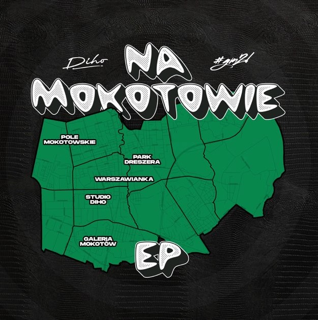 Diho - Na Mokotowie