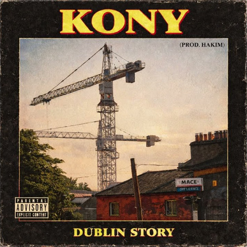 Kony - Dublin Story