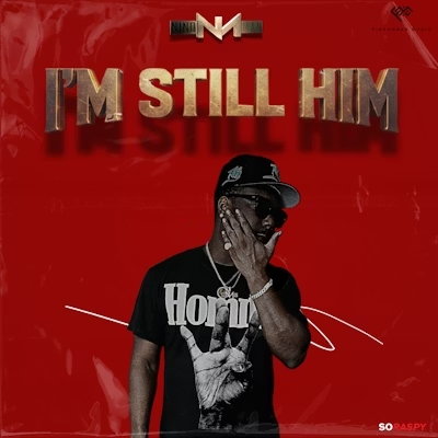 Nino Man "I'm Still Him"
