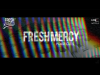 FRESH MERCY  Posse Cut II