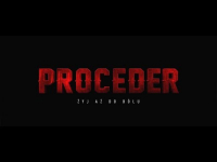 "Proceder" - oficjalny zwiastun