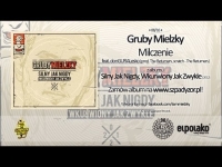 08.Gruby Mielzky - Milczenie feat. donGURALesko (prod. The Returners)