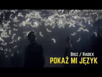 Bisz/Radex – Pokaż mi język
