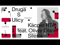Kacper HTA – Silesia (feat. Oliver Olson, prod. Magiera)