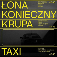 Łona x Krupa x Konieczny - Taxi