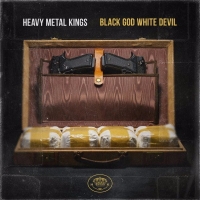 Heavy Metal Kings "Black God White Devil"